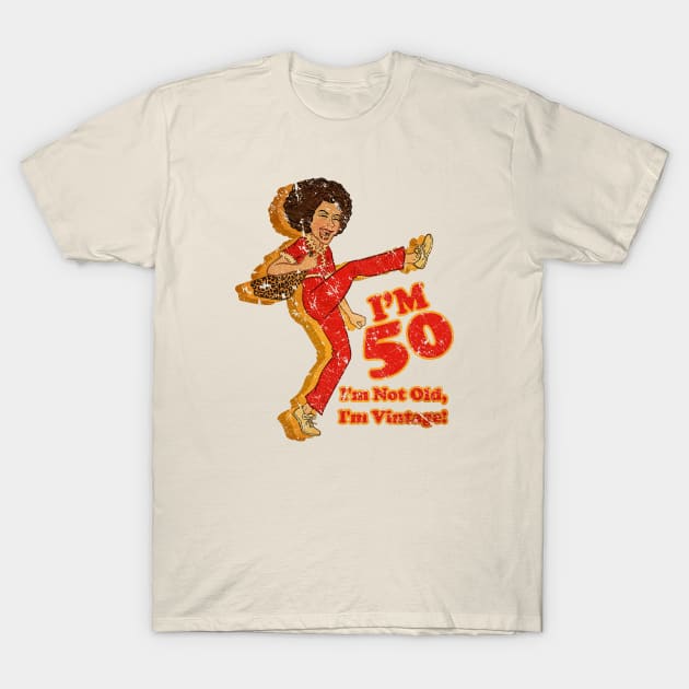 Vintage I'm 50 T-Shirt by den.make